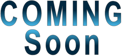 COMING Soon